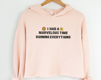 Sassy Hoodie, Cropped Hoodie, Marvelous Time Hoodie, Sarcastic Hoodie, Motivational Hoodie, Retro Hoodie, Funny Hoodie, Sarcasm Hoodie