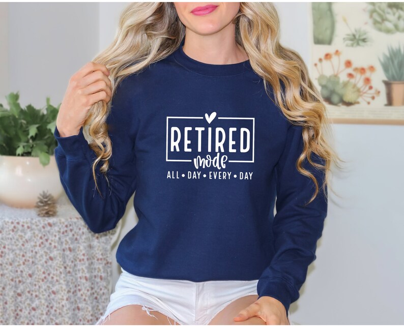 Retired Sweatshirt, Funny Retirement, Retirement Gifts, Retirement