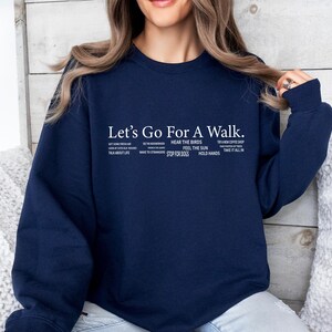 Let's Go Sweatshirt, Walk Sweatshirt, Walk Gift, Jogging Sweatshirt, Funny Walk Sweatshirt, Walking Clothing Jumper, Outdoors Sweatshirt image 6