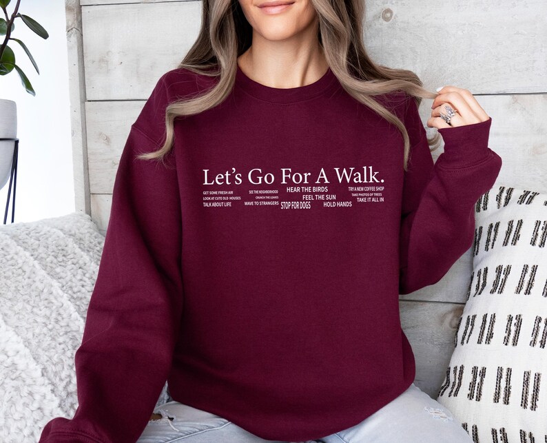 Let's Go Sweatshirt, Walk Sweatshirt, Walk Gift, Jogging Sweatshirt, Funny Walk Sweatshirt, Walking Clothing Jumper, Outdoors Sweatshirt image 5
