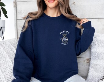 Future Mrs Sweatshirt, Mrs To Be Sweater, Custom Mrs Jumper, Engaged Sweatshirt, Engagement Top, Fiancee Sweatshirt, Mrs Sweatshirt