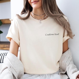 Custom Text Shirt, Custom Design Shirt, Custom Tshirt, Personalised Tee, Custom Birthday, Your Text Here, Custom Logo, Custom Photo Shirt image 1