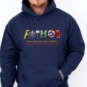 Fathor Hoodie, Avengers Dad Hoodie, Funny Dad Hoodie, Dad Birthday Gift, Dad Marvel Hoodie Father's Day Gift, Fathers Day Hoodie image 2