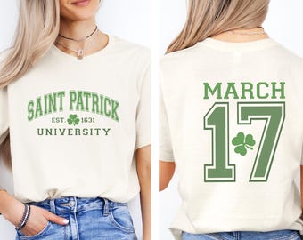 Saint Patrick University Shirt, Saint Patty's Tee, St Patrick T shirt, Irish Day T-shirt, Kids March 17 Gift