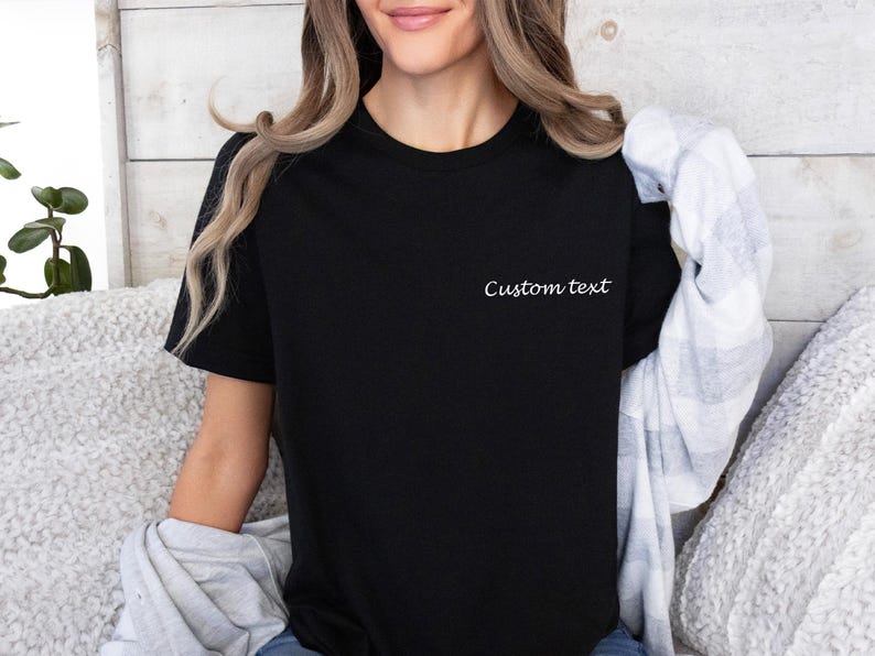 Custom Text Shirt, Custom Design Shirt, Custom Tshirt, Personalised Tee, Custom Birthday, Your Text Here, Custom Logo, Custom Photo Shirt image 4
