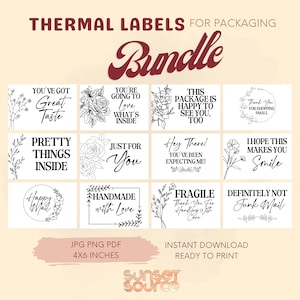 May include: A set of 12 black and white printable thermal labels for packaging. The labels feature various designs with floral elements and text such as "You've got great taste", "Just for you", "Handmade with love", and "Fragile". The labels are 4x6 inches.
