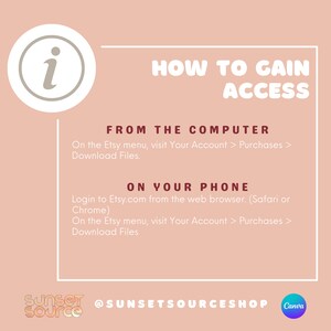 May include: A peach-colored graphic with the text "HOW TO GAIN ACCESS" and instructions for downloading files from Etsy. Includes a white outlined information icon and the Sunset Source shop logo.