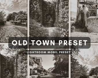 Old town Lightroom Mobile Preset