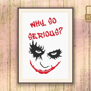 Why So Serious Cross Stitch Pattern, Joker Cross Stitch Pattern, Joker Patterns, Movie Cross Stitch Pattern #oth_009