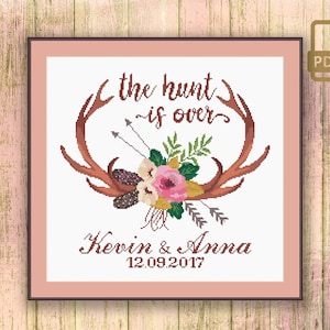The Hunt Is Over Cross Stitch Pattern, Wedding Cross Stitch Pattern, Gift For Couples Cross Stitch Pattern, Modern Home Decor #wd_010