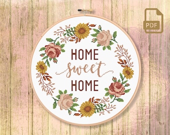 Home Cross Stitch Pattern, Home Decor, Housewarming Cross Stitch Pattern, Quote Cross Stitch Pattern #oth_059
