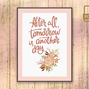 After All Tomorrow Is Another Day Cross Stitch Pattern, Scarlett O’Hara Cross Stitch Pattern, Gone With The Wind Cross Stitch #tv_058