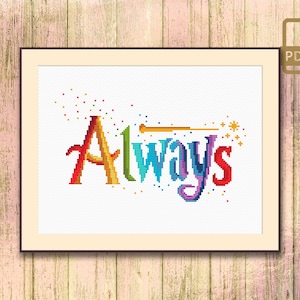 Always Cross Stitch Pattern, Always Pattern, Magic Cross Stitch Pattern, Love Cross Stitch Pattern, Always Modern Home Decor #qt_043