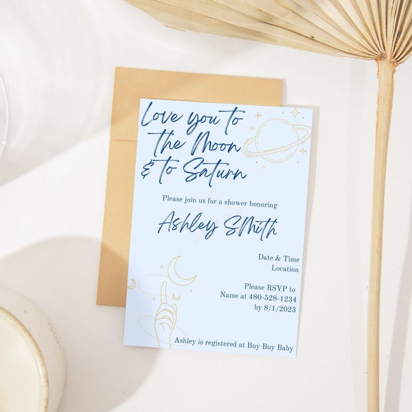 Love You To The Moon & To Saturn - baby shower Invitation suite