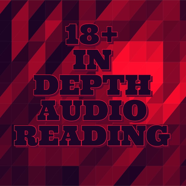 Audio SEX Reading *In Depth*