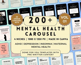 May include: A digital product advertisement for a mental health carousel. The image features a collection of templates with pre-written content, including topics like ADHD, depression, insomnia, and maternal mental health. The design includes the text "200+ Mental Health Carousel" and "Made in Canva."