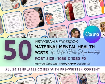May include: A collage of 50 pink and blue Instagram and Facebook post templates for maternal mental health. The templates feature tips, quotes, FAQs, and "Did you know?" facts. The text "50 MATERNAL MENTAL HEALTH POSTS" is in a large, bold font. The text "POST SIZE: 1080 X 1080 PX" is in a smaller, bold font. The text "Fully editable with free CANVA accounts!" is in a smaller font. The text "ALL 50 TEMPLATES COMES WITH PRE-WRITTEN CONTENT" is in a large, bold font.