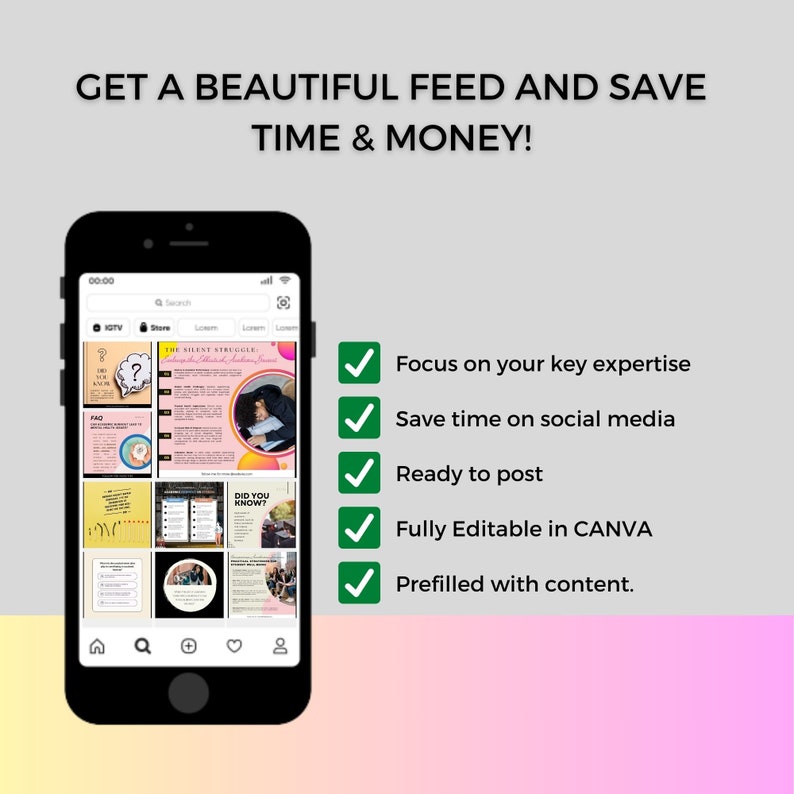 Puede incluir: Un smartphone muestra un feed de redes sociales con el texto "GET A BEAUTIFUL FEED AND SAVE TIME & MONEY!". Marcas de verificaci&oacute;n verdes junto a los puntos: "Focus on your key expertise", "Save time on social media", "Ready to post", "Fully Editable in CANVA" y "Prefilled with content."