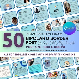 May include: A collection of 50 Instagram and Facebook post templates for bipolar disorder. The templates feature tips, quotes, FAQs, and facts about bipolar disorder. The templates are fully editable and come with pre-written content. The post size is 1080 x 1080 pixels.