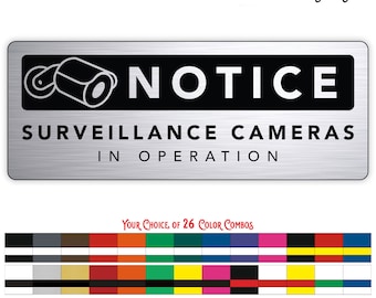 Custom Indoor/Outdoor Acrylic Sign - Surveillance Cameras In Operation - Sign - Personalized