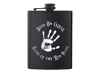 WHEEL OF TIME Quote Hip Flask, Band of the Red Hand, Matrim Cauthon Quote, Unique Gifts, Wheel of Time Quote, Custom Hip Flask, Mat Cauthon