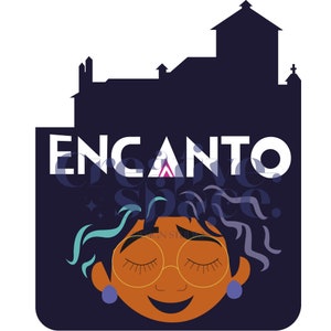 ENCANTO DIGITAL DOWNLOAD 2 types of encanto files , instant download, mirabel encanto, png & svg, files download