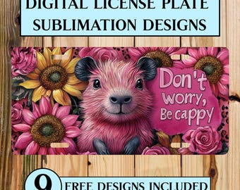 Cute Capybara License Plate Wrap, Be Happy License Plate Sublimation Png, Don't Worry Be Cappy Positivity License Plate Digital Design