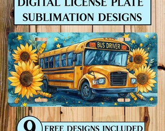 School Bus Driver License Plate PNG: Sunflower Sublimation Design (Digital Download)