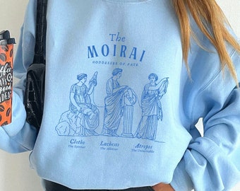 The Fates Greek Mythology Sweatshirt Moirai Greek Goddesses Dark Academia Aesthetic Light Academia Literary Sweatshirt Literature Sweater