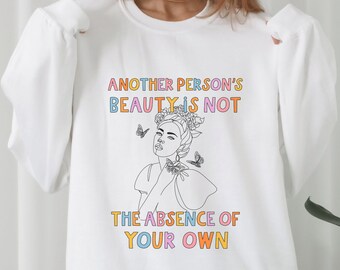 Empowered Sweatshirt Motivational Sweatshirt Love Yourself Sweatshirt Self Love Sweater Positive Affirmation Body Positive Clothing Boho
