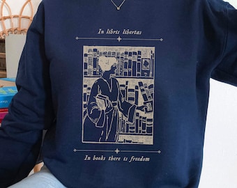 Book Lover Sweatshirt Reading Sweatshirt Bookish Sweatshirt Literature Sweatshirt Librarian Sweatshirt Light Academia Literary Sweater