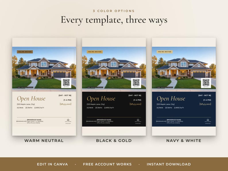 May include: Three digital real estate open house flyer templates featuring a house photo, QR code, and text fields for property details. The designs are presented in warm neutral, black and gold, and navy and white colour schemes.