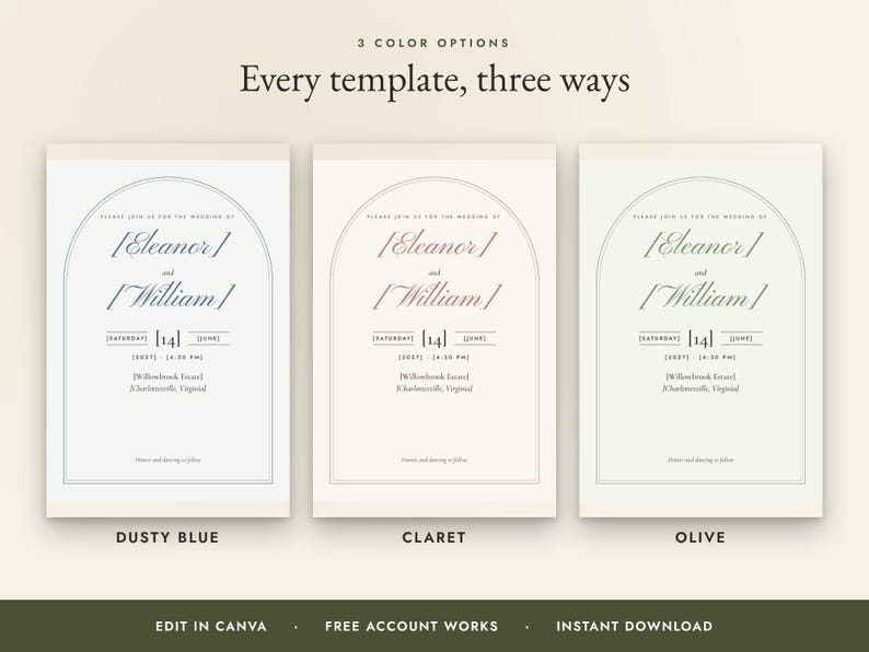 K&ouml;nnte beinhalten: Drei Hochzeitseinladungsvorlagen mit einem bogenf&ouml;rmigen Randdesign, dem Text "Every template, three ways" und "3 COLOR OPTIONS". Die Karten zeigen die Namen "Eleanor and William" in den Farben Staubblau, Bordeaux und Oliv.