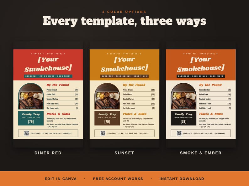 May include: Three menu templates titled Your Smokehouse with text options for Diner Red, Sunset, and Smoke & Ember. Each template features a food photo in an arched frame, a list of barbecue items with prices, a family tray section, and a QR code.