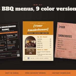 May include: Three BBQ menu templates with nine color versions, featuring text layouts for smokehouse names, meat by weight, family trays, and sides. The designs include a black, a tan, and a textured pink menu, all editable in Canva.