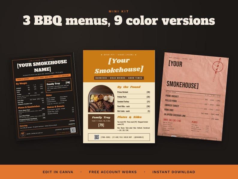 May include: Three BBQ menu templates with nine color versions, featuring text layouts for smokehouse names, meat by weight, family trays, and sides. The designs include a black, a tan, and a textured pink menu, all editable in Canva.