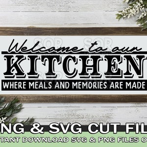 Kitchen Sign SVG, Farmhouse Kitchen SVG, Kitchen Cut File, Digital Download
