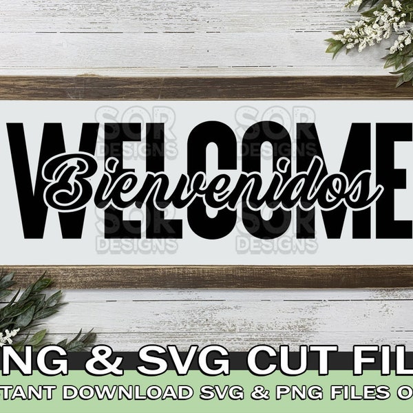 Welcome SVG, Welcome Sign SVG, Bienvenidos SVG, Spanish Sign svg, Spanish svg, Digital Download