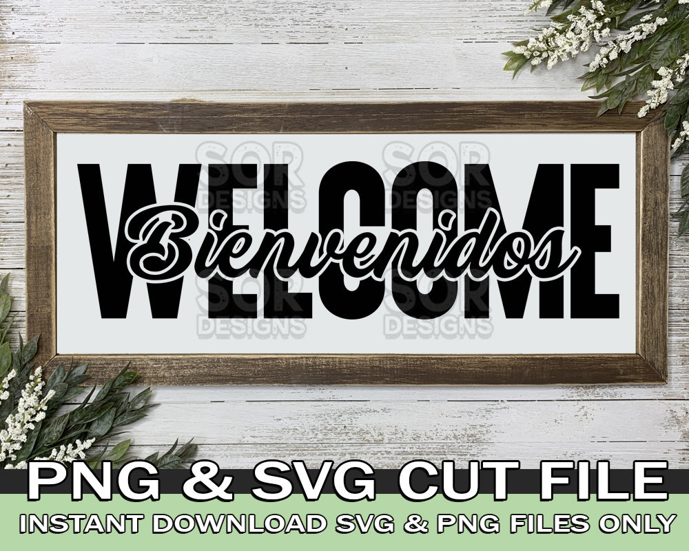 Bienvenidos Svg Spanish Welcome Sign Svg Bienvenidos Sign Spanglish Svg  Latin Svg Spanish Home Sign Welcome Sign Svg Mexican Svg Png -   Singapore