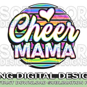 Cheer Mama PNG Sublimation, Cheerleader PNG, Cheer PNG, Cheer Sublimation, Digital Download