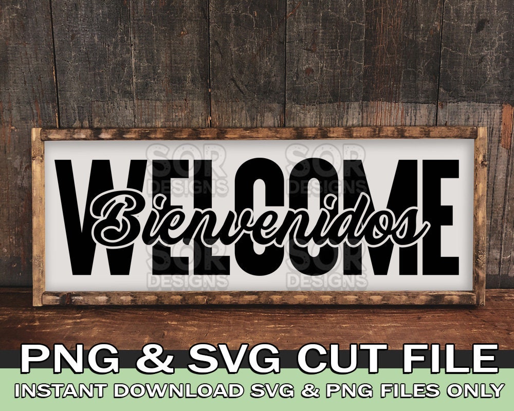 Bienvenidos Svg Spanish Welcome Sign Svg Bienvenidos Sign Spanglish Svg  Latin Svg Spanish Home Sign Welcome Sign Svg Mexican Svg Png -   Singapore