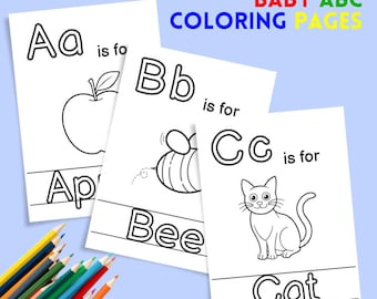 May include: Three white coloring pages with black outlines of an apple, bee, and cat, each with a letter of the alphabet and the word for the image. The text "BABY ABC COLORING PAGES" is at the top. Colored pencils are in the lower left.