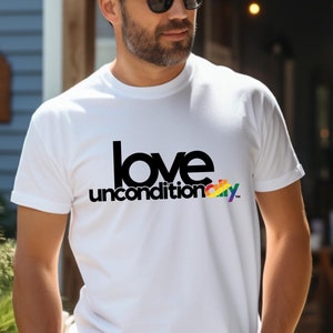 Gay Lesbian Ally "Love Unconditionally" Unisex T-shirt | LGBTQ+ Support Tees | Gay Pride Shirt | Subtle Pride Apparel | Gift for Proud Ally