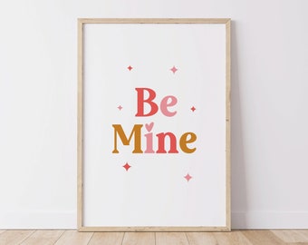 Be Mine XOXO Valentines Day Print Poster | Cute Valentine Art | Simple Large Wall Art | Boho Decor | Modern Room Decor | DIGITAL DOWNLOAD