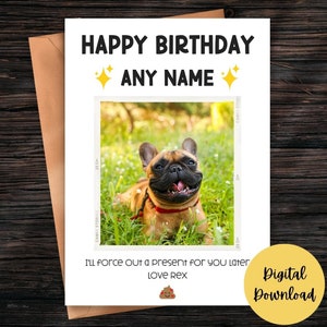 Carte de joyeux anniversaire du chien, carte d’anniversaire de chien personnalisée, carte d’anniversaire personnalisée de n’importe quel nom, carte de chien drôle imprimable, carte de chien blague