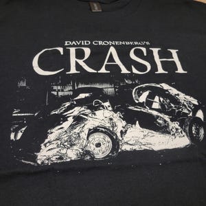 Crash 1996 - David Cronenberg - Horror Film Movie Poster Shirt