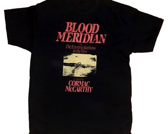 Blut Meridian Cormac Mccarthy - vintage Western Roman, Hemd
