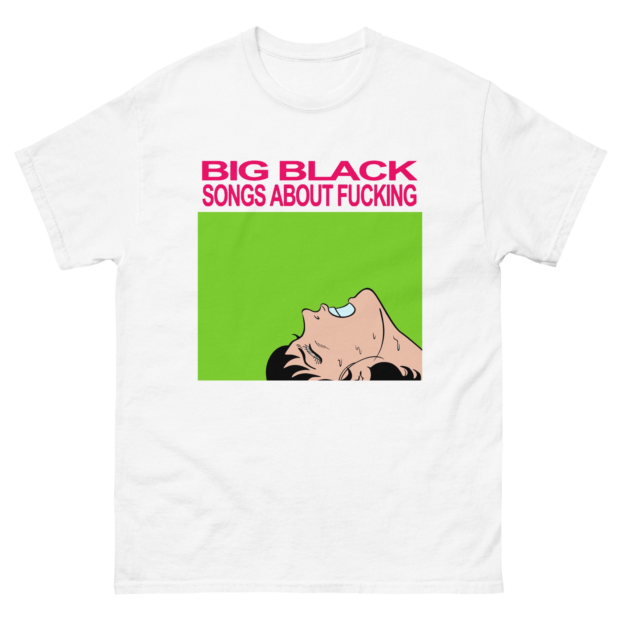 Big Black Songs About Fucking- Vintage Punk T Shirt - Made Big Black Songs About Fucking- Vintage Punk T Shirt - Made
