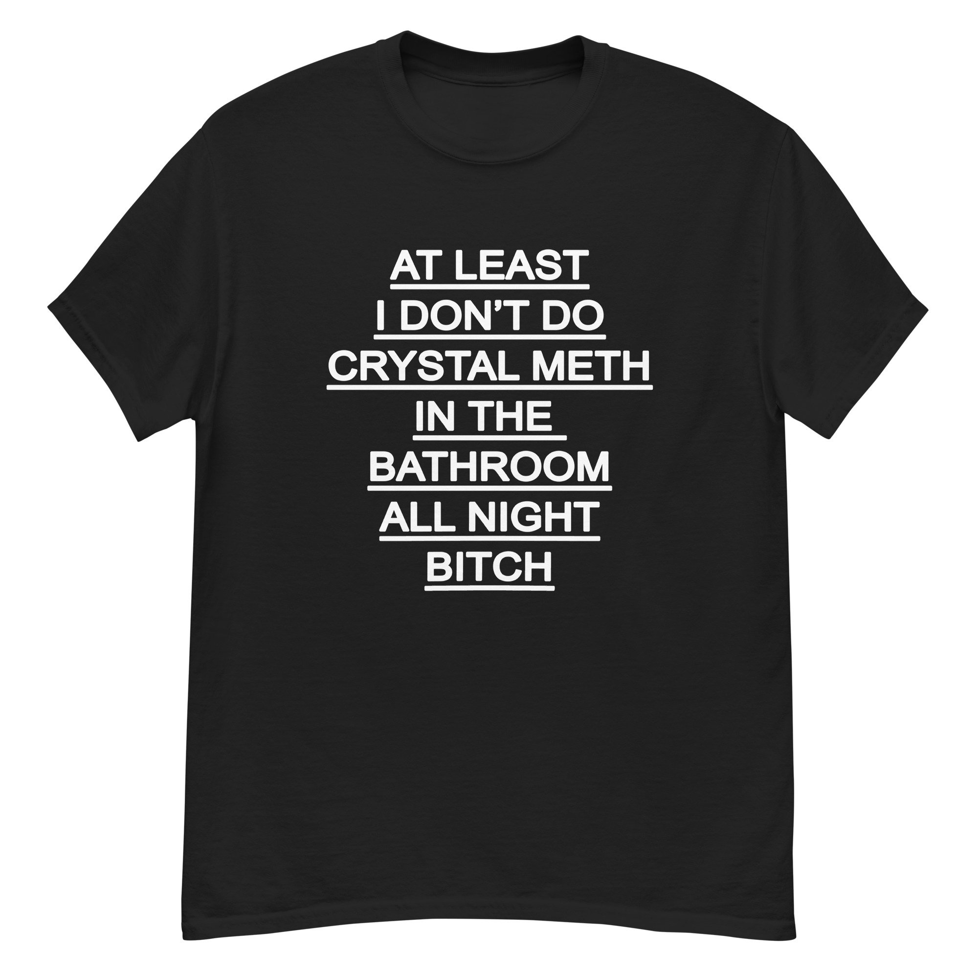 meth just dont do it shirt