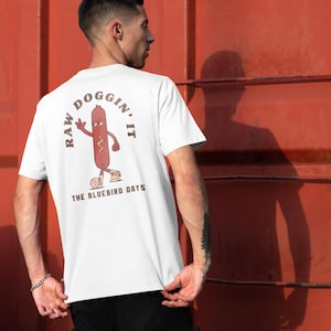 Raw Doggin' It - Hot Dog Cartoon - Organic Cotton T-Shirt